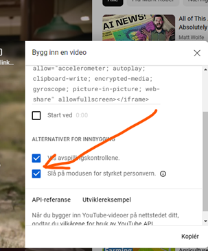 Printscreen om hvordan du haker av for modus for styrket personvern i youtube. - Klikk for stort bilde